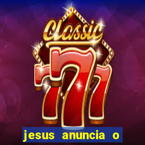 jesus anuncia o reino de deus catequese infantil